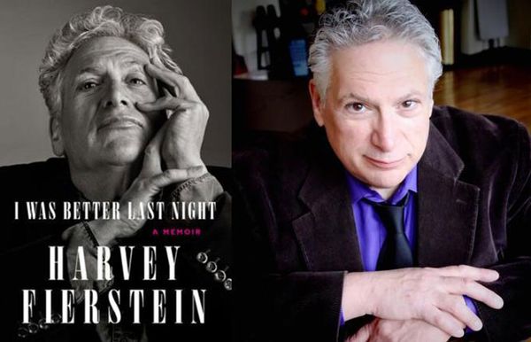 Harvey Fierstein's 'Better' than Ever: Theater and Film Fave's memoir 'I Was Better Last Night'